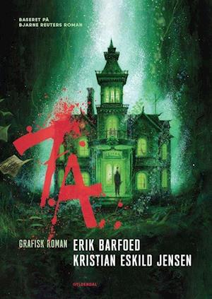 7.A — grafisk roman af Erik Barfoed og Kristian Eskild Jensen